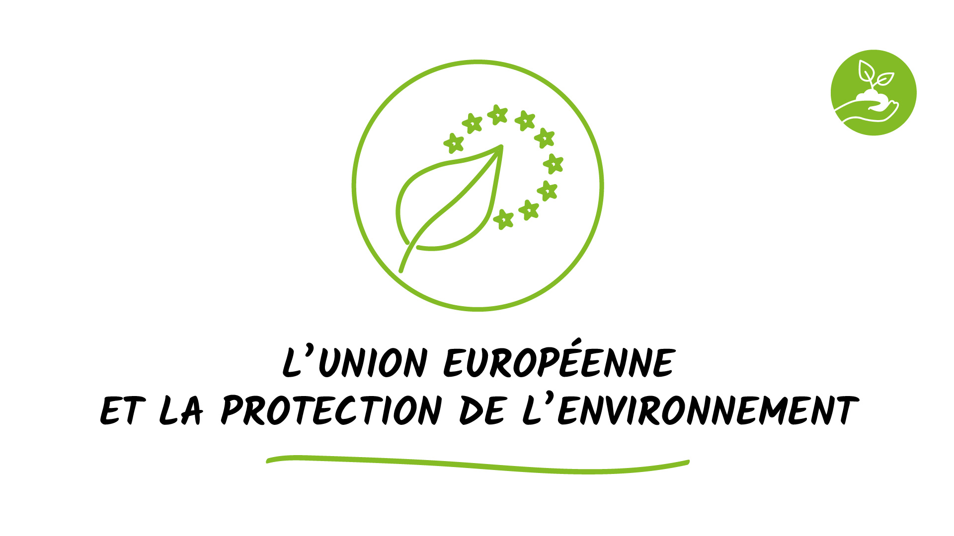 L'Union européenne et la protection de l'environnement
